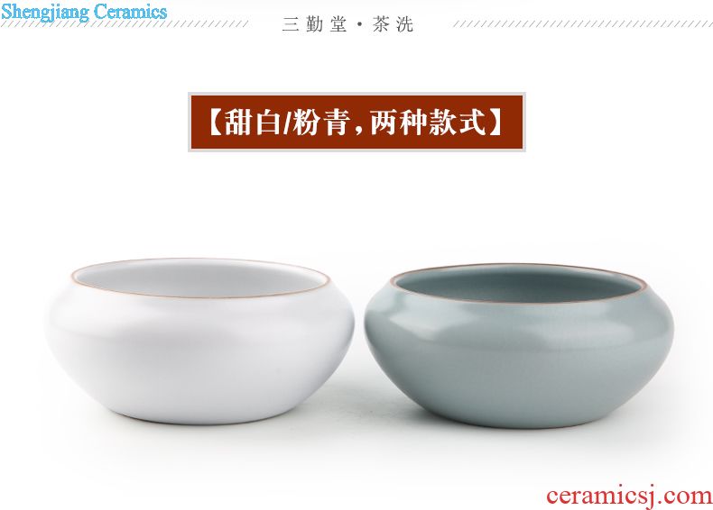 Three frequently hall tea wash bath jingdezhen ceramic household kung fu tea set parts water jar wash cup bowl S71011