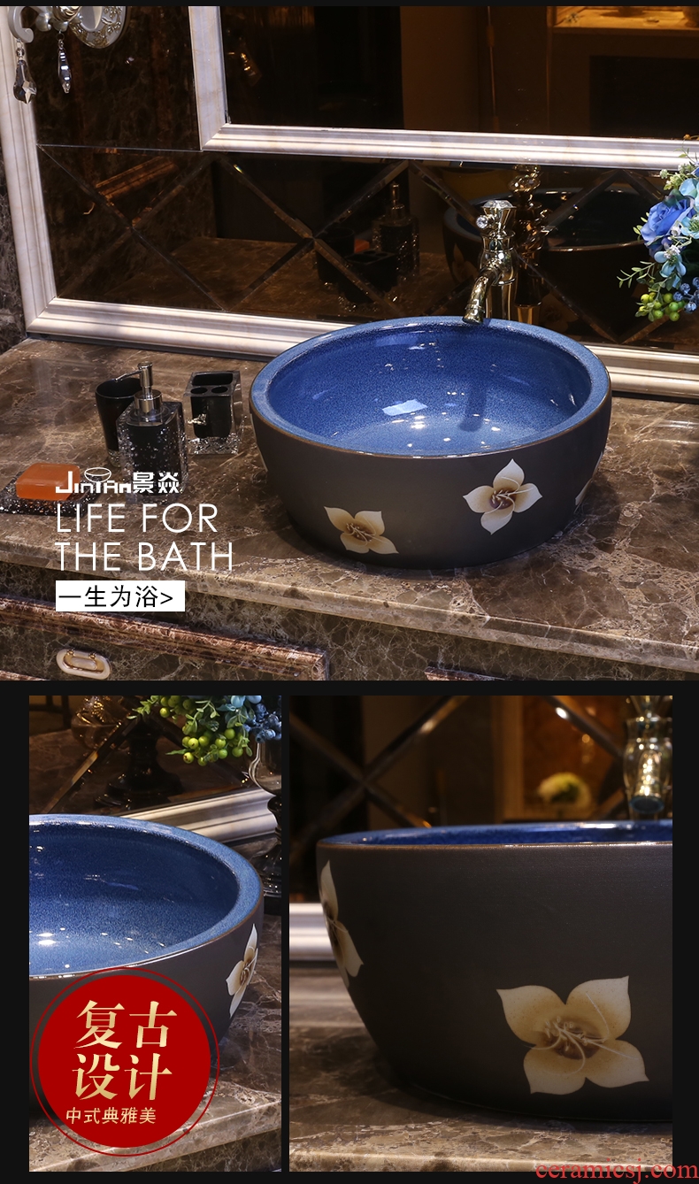 JingYan art stage basin of Chinese style restoring ancient ways ceramic lavatory circle archaize basin on the toilet lavabo