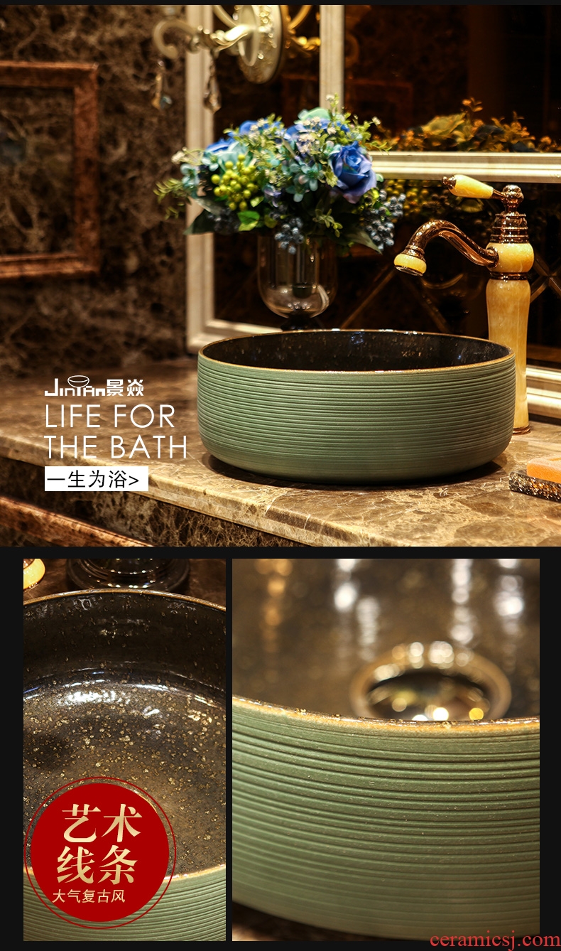 JingYan green curve art stage basin ancient ceramic lavatory toilet lavabo circular basin on stage