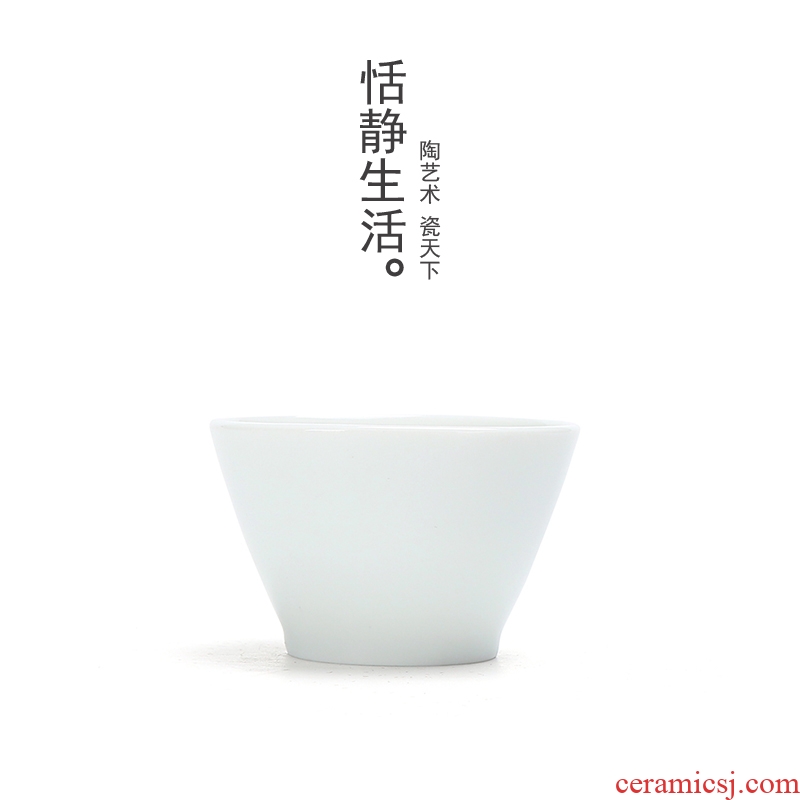 Quiet life high white porcelain cup white porcelain cup ceramic tea set a character single cup of kung fu cup sample tea cup