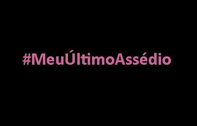 meu-ultimo-assedio