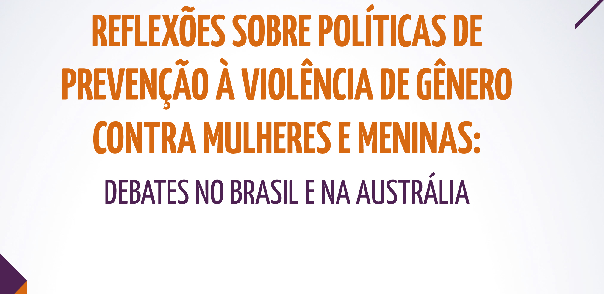 BRASILAUSTRALIA_ReflexoessobrePoliticasdePrevencaoaViolenciadeGenero2020capa