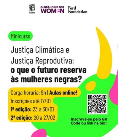 minicurso Criola – Justiça reprodutiva e justiça climática