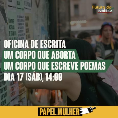 Oficina de escrita sobre aborto – NPMP e Papel Mulher