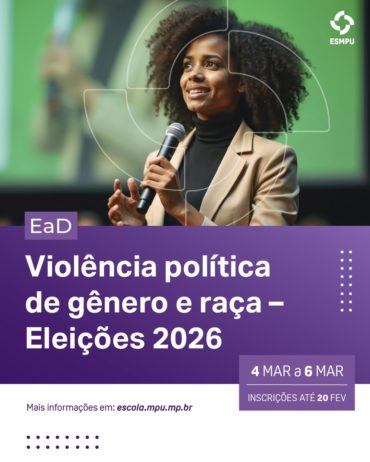 curso violencia politica de genero e raça eleições 2026