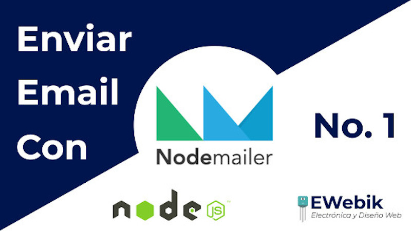 ¿Cómo enviar correos con nodemailer en Node.js?