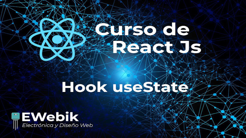 useState: ¿Cómo utilizar el Hook useState en React.js?