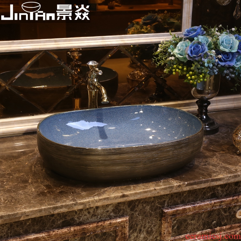 JingYan restoring ancient ways is the stage basin to the oval art ceramic lavatory toilet stage basin basin on the sink