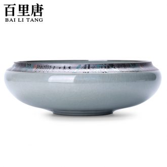 Thyme tang tea ware ceramic large open piece of elder brother kiln tea cups to wash bath writing brush washer kung fu tea tea ceremony of spare parts