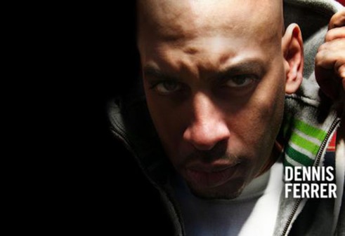 Dennis+Ferrer
