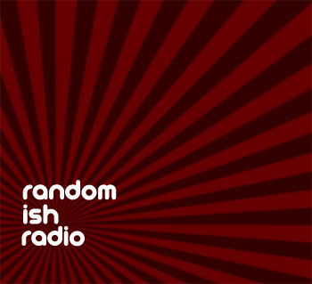 Random Ish Radio