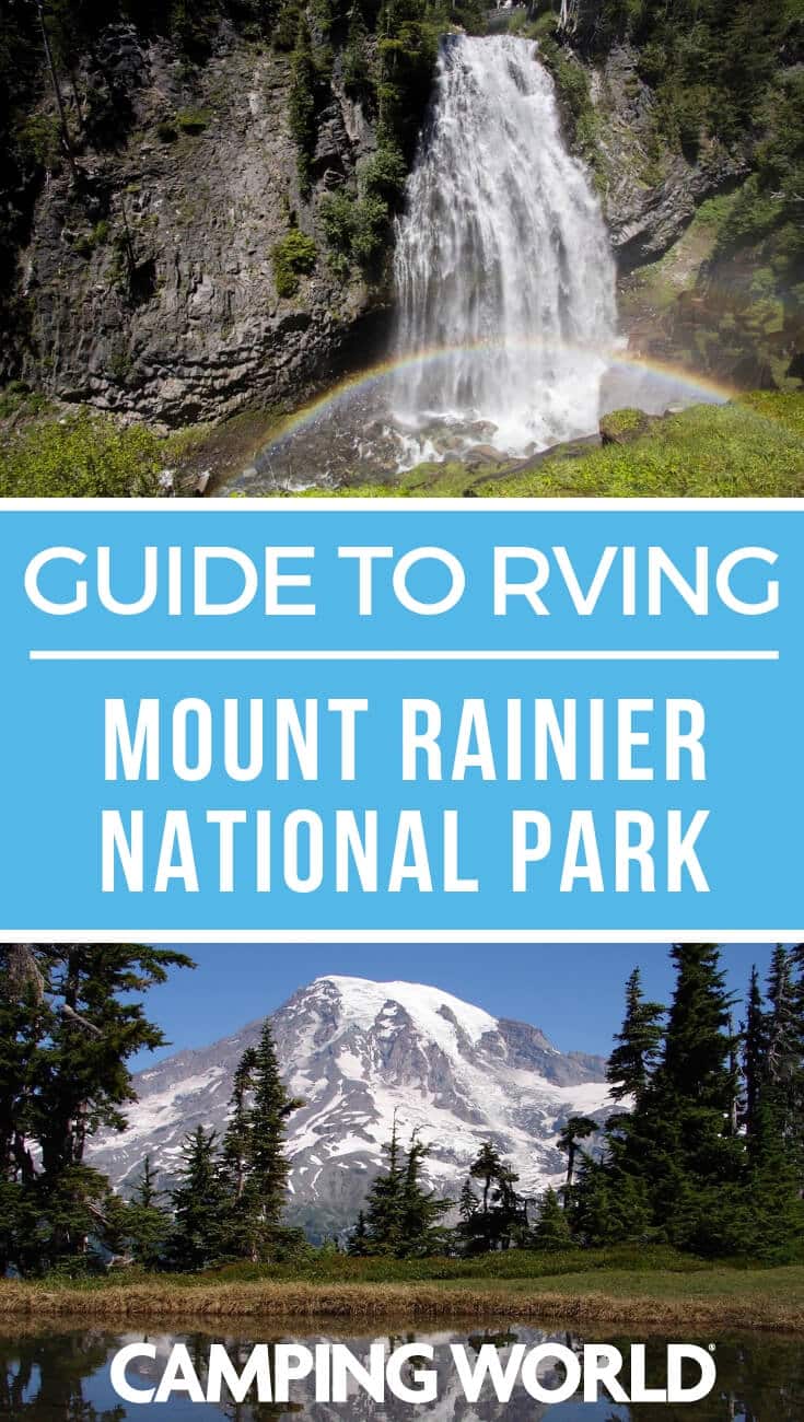 Camping World’s Guide To RVing Mount Rainier National Park - Camping World