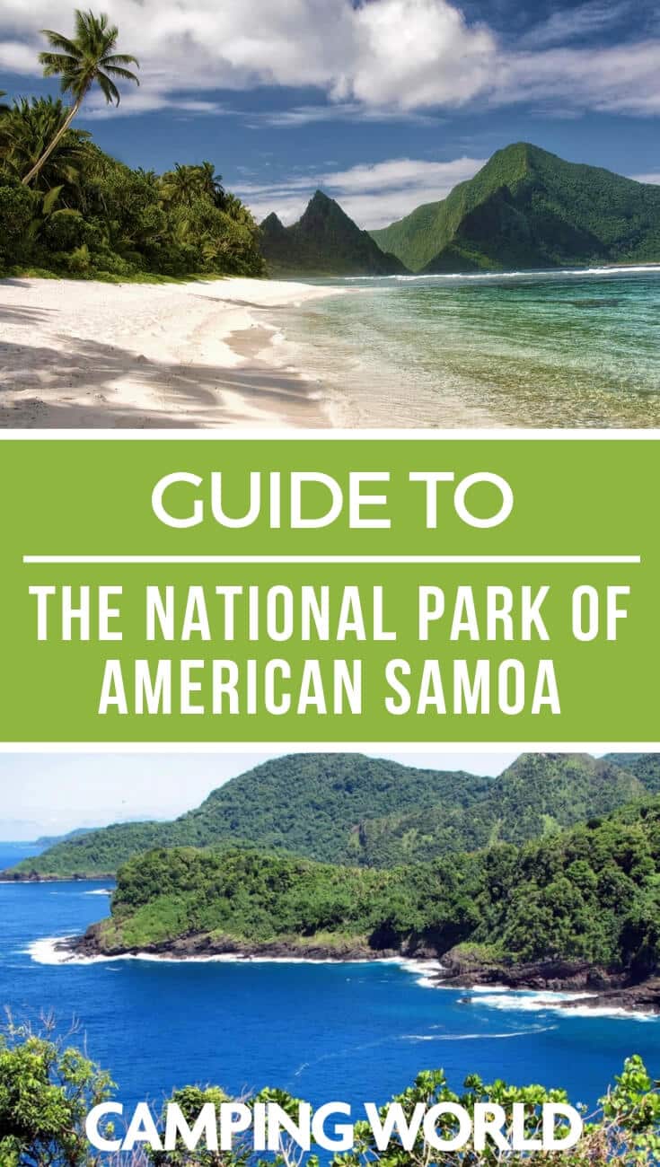 Camping Worlds Guide To The National Park Of American Samoa Camping