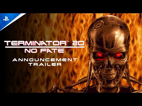 Terminator 2D: No Fate