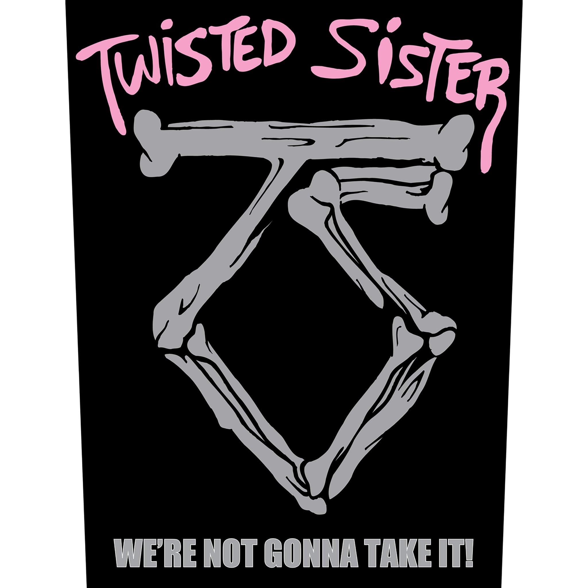 Twisted Sister We Re Not Gonna Take It Backpatch Heavy Metal