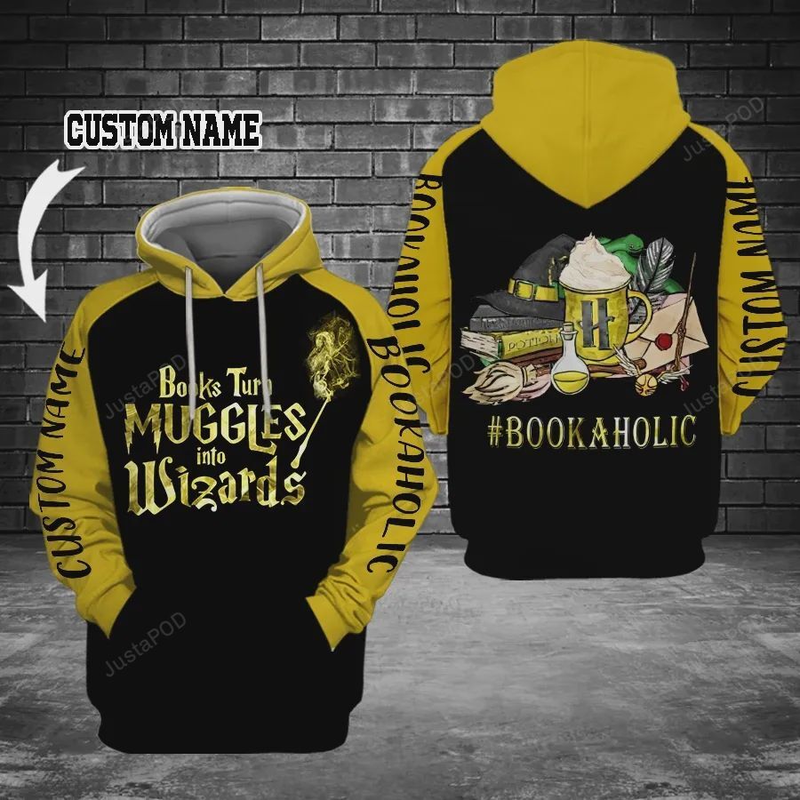 Personalized Custom Name Books Turn Muggles Into Wizards 3d All Over Print Hoodie Zip-up Hoodie