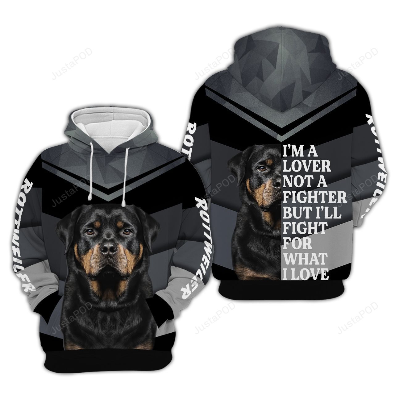 Rottweiler Pattern Geometric Ill Fight For What I Love 3d All Over Print Hoodie Zip-up Hoodie