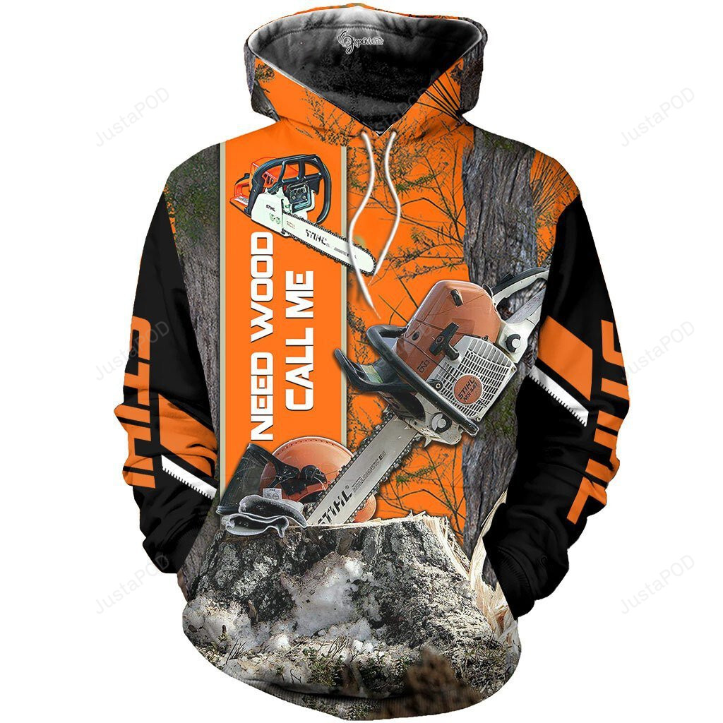 Stihl Chainsaw Need Wood Call Me 3d All Print Hoodie Zip- Up Hoodie