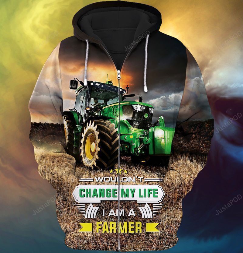 Tractor Wouldnt Change My Life I Am A Farmer 3d All Over Print Hoodie Zip-up Hoodie