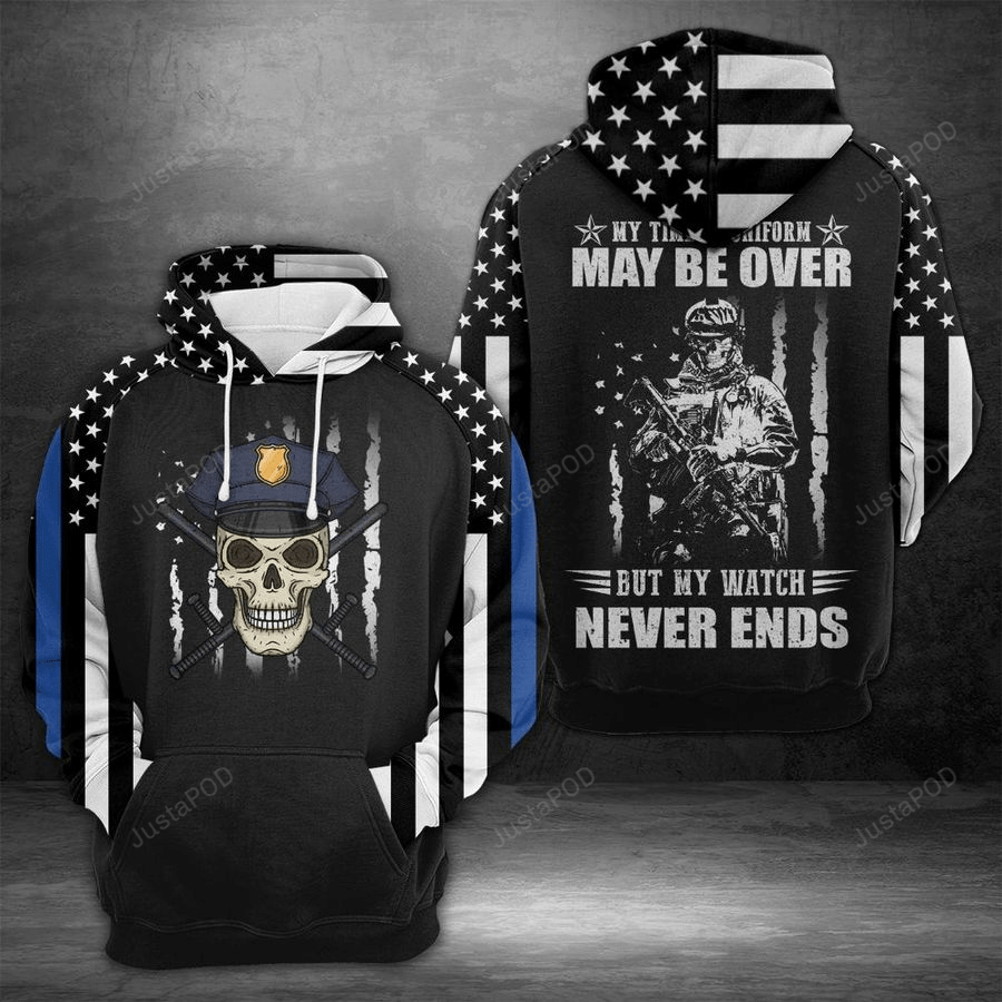 Us Police My Time In Uniform May Be Over 3d All Print Hoodie Zip- Up Hoodie