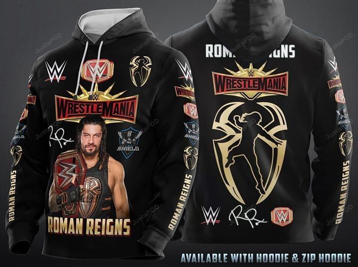 Wrestlemania Roman Reigns Wwe Legend For Fan 3d All Over Printed Hoodie Zip- Up Hoodie