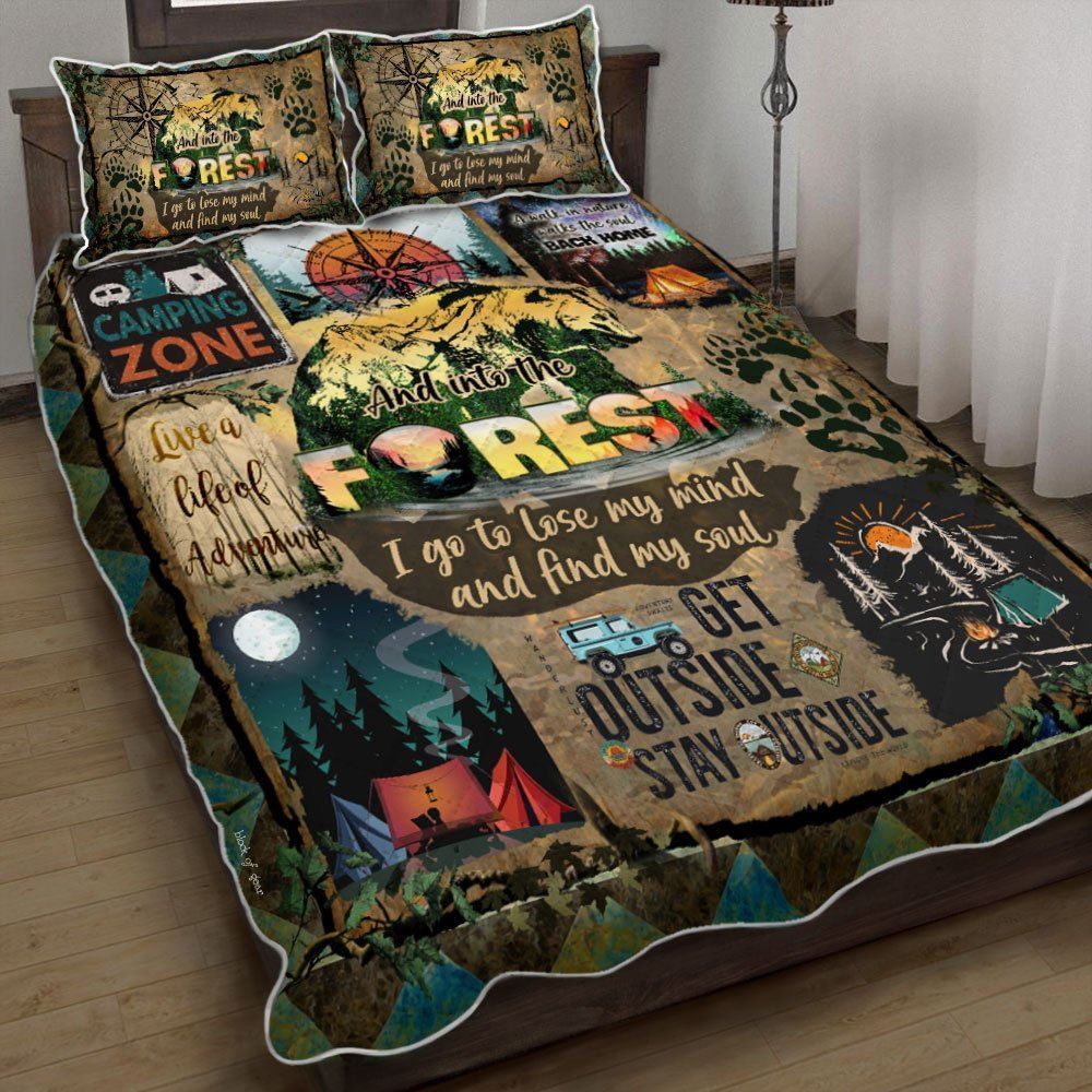 And Into The Forest I Go To Lose My Mine And Find My Soul And Bear Quilt Bedding Set