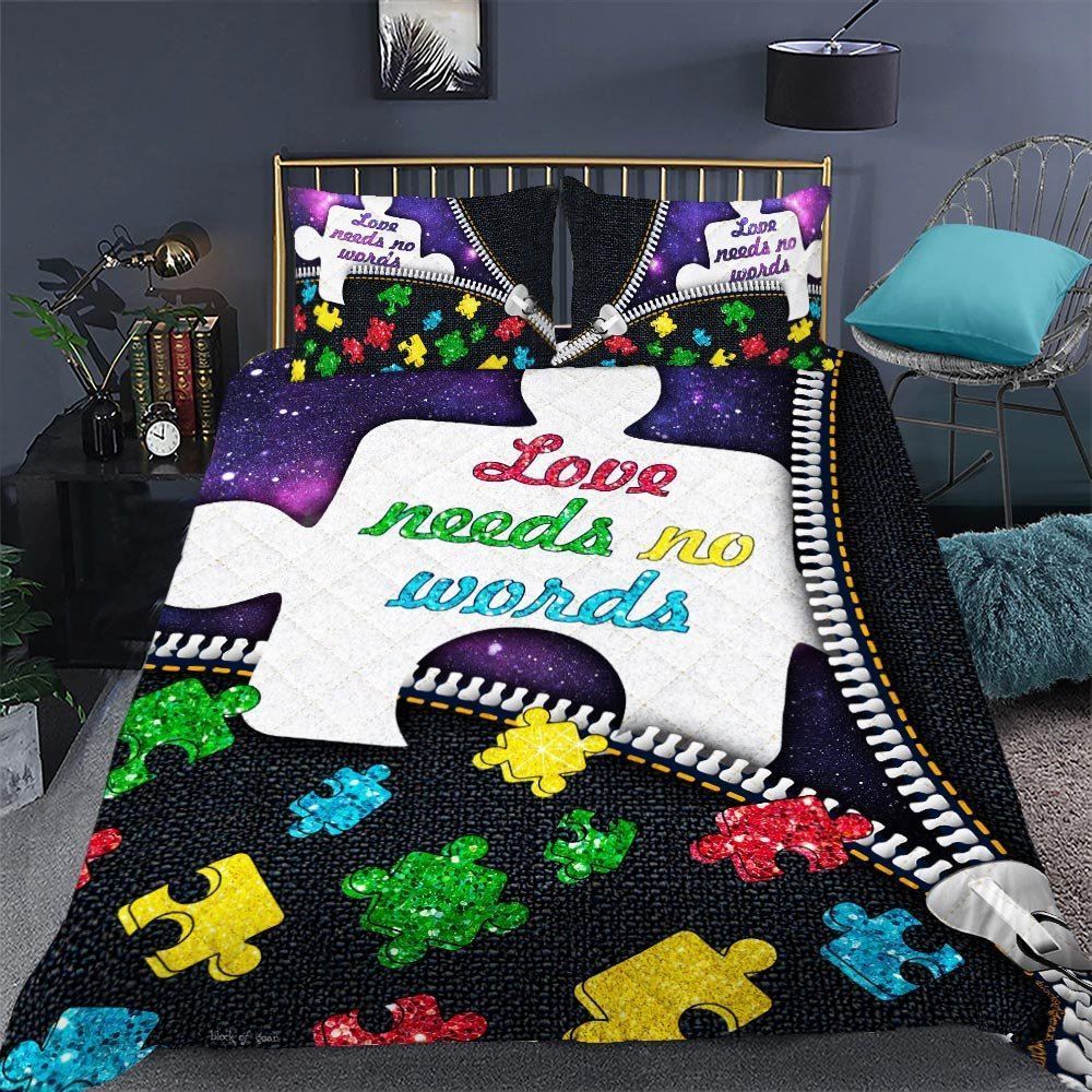 Autism Awareness Love Needs No Words Quilt Bedding Set