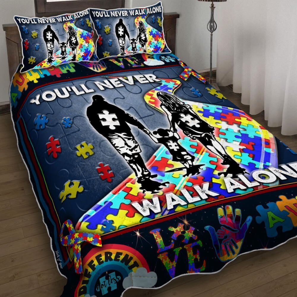 Daughter Youll Never Walk Alone Autism Quilt Bedding Set