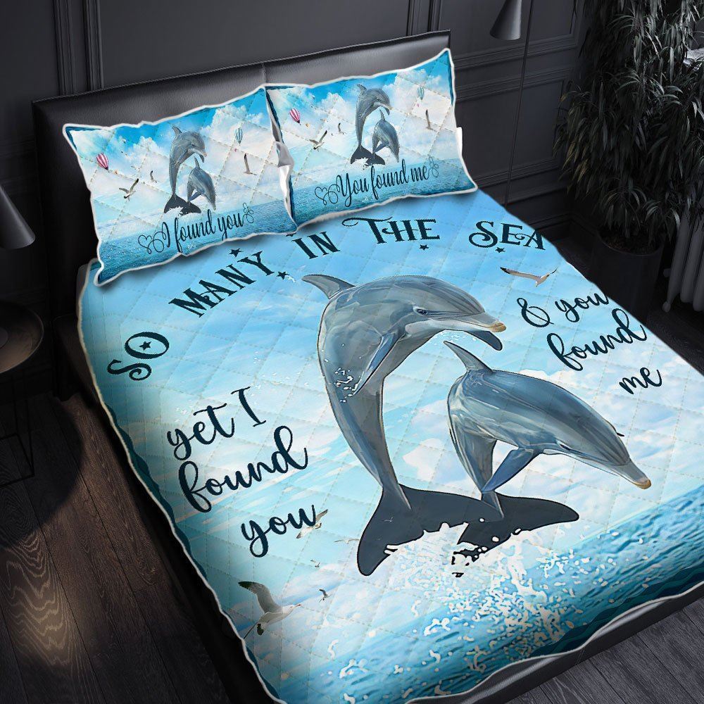 Dolphin Quilt Bedding Set So Many In The Sea I Found You You Found Me Lha1966qs