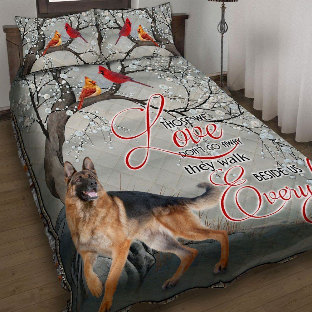 German Shepherd Those We Love Dont Go Away Quilt Bedding Set