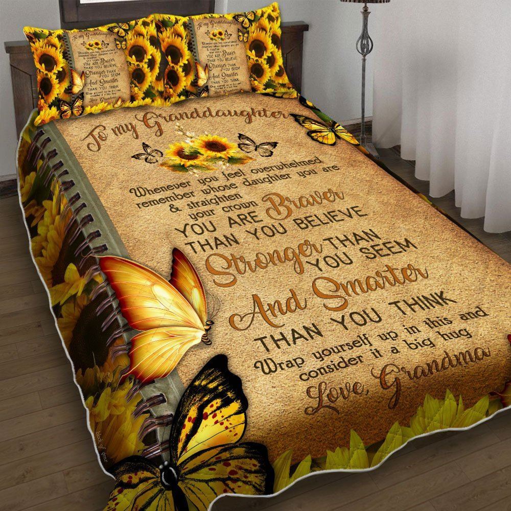 Grandma To Granddaughter You Are Braver Than You Believe Sunflower Quilt Bedding Set-044j5