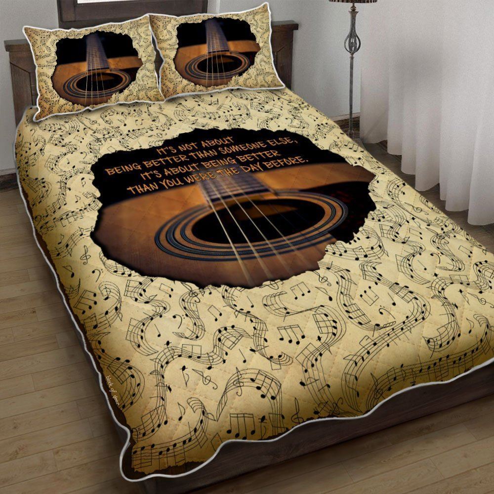 Guitar Its Not About Being Better Than Someone Else Quilt Bedding Set