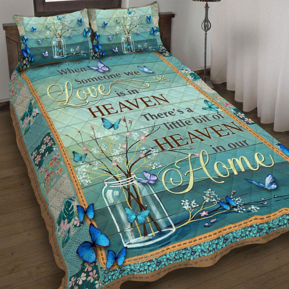 Heaven In Our Home Quilt Bedding Set