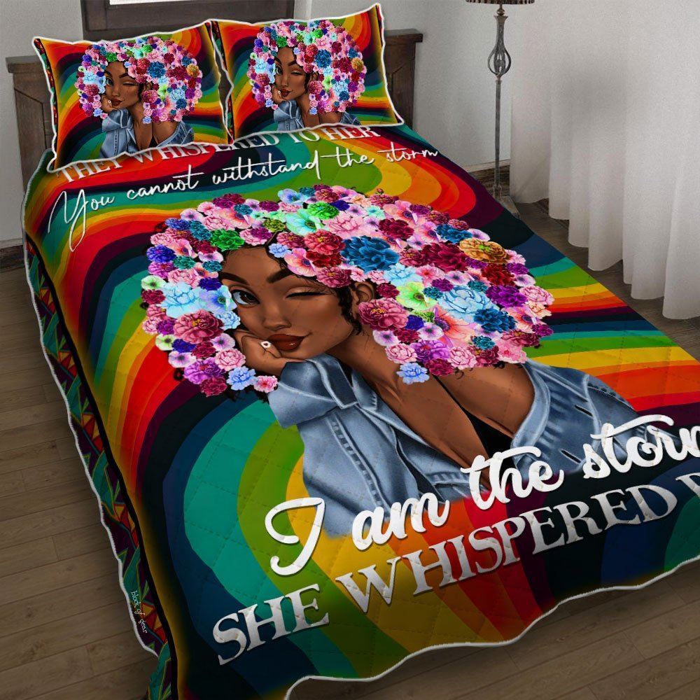 I Am The Storm She Whispered Back Black Girl Hippie Quilt Bedding Set