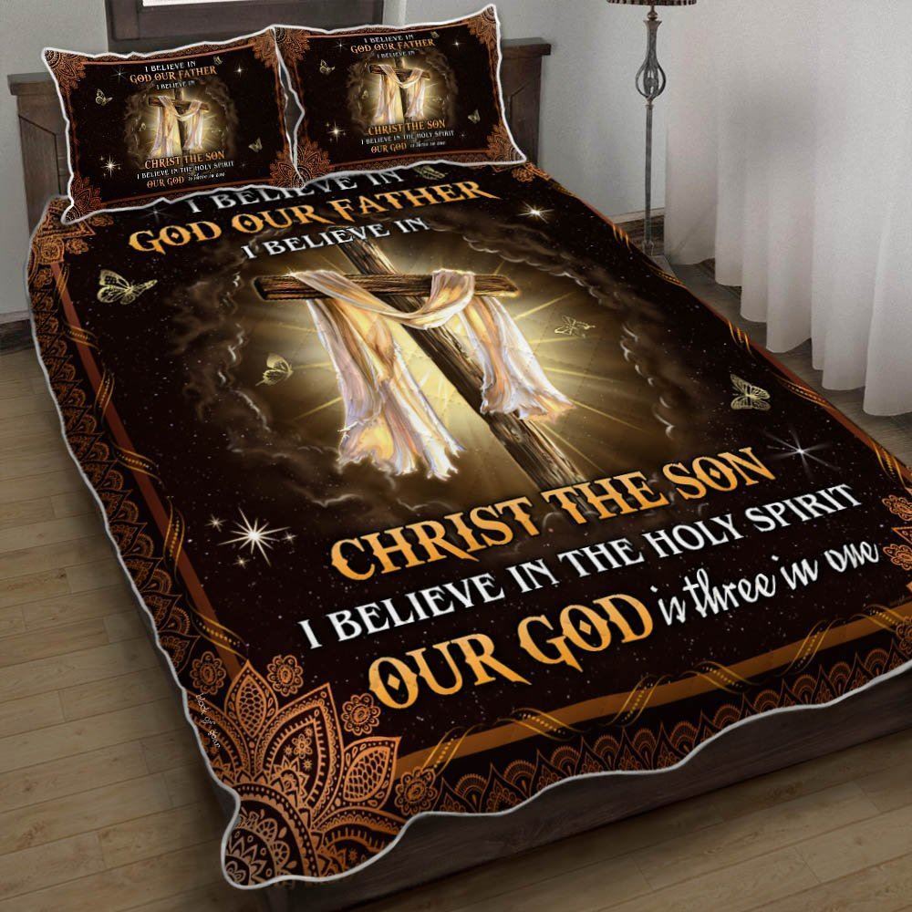 I Believe In God Our Father Quilt Bedding Set