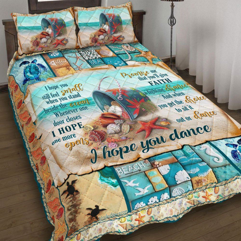 I Hope You Dance Beach Quilt Bedding Set