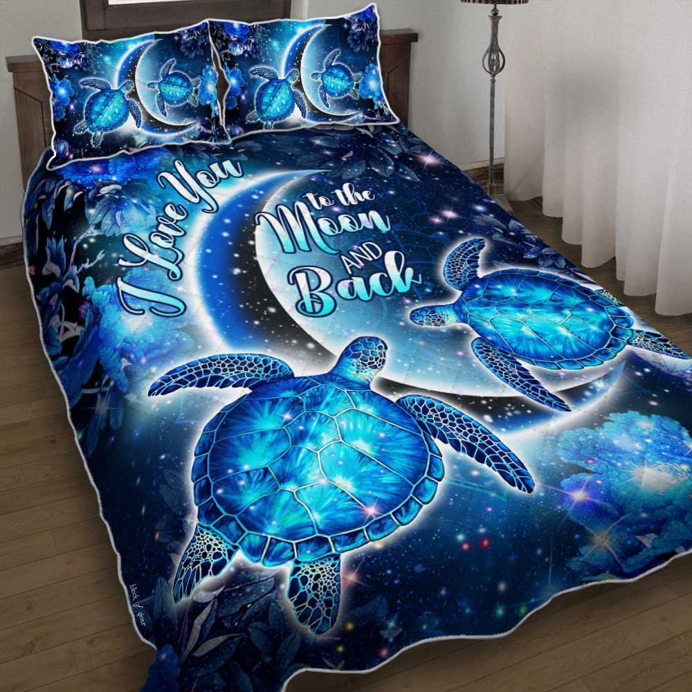 I Love You To The Moon And Back Turtles Quilt Bedding Set