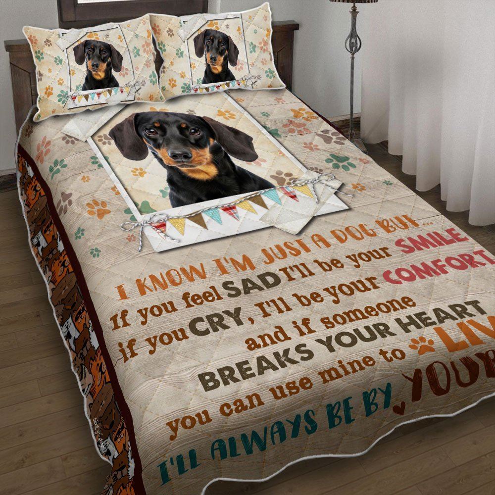 Ill Always Be By Your Side Dachshund Quilt Bedding Set