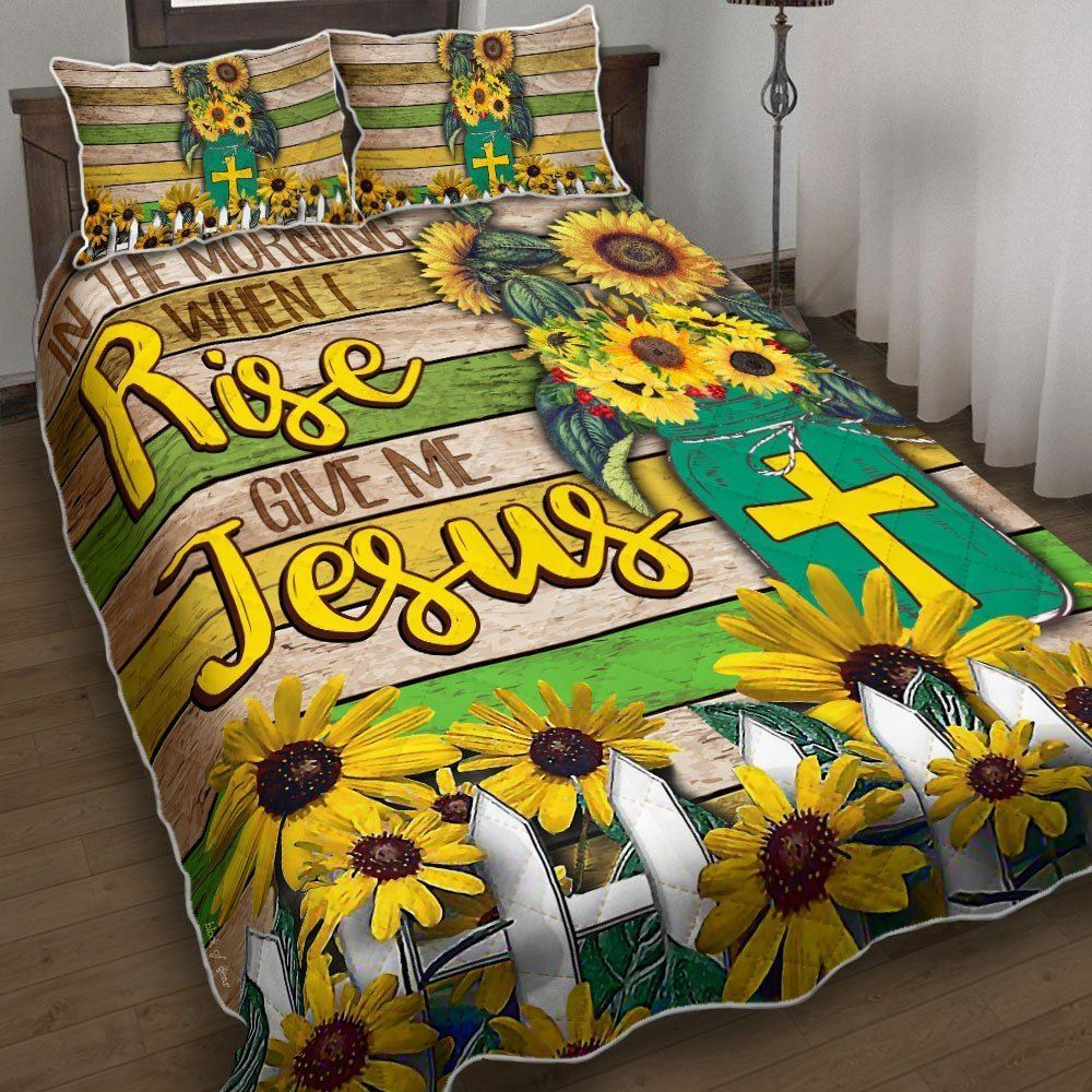 In The Morning When I Rise Give Me Jesus Quilt Bedding Set-le5c2