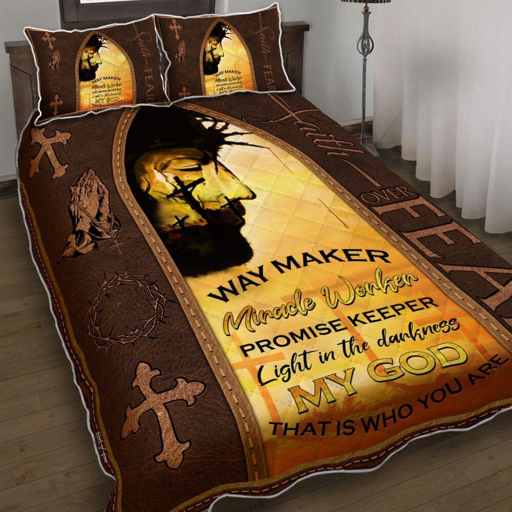 Jesus Christ Faith Over Fear Quilt Bedding Set