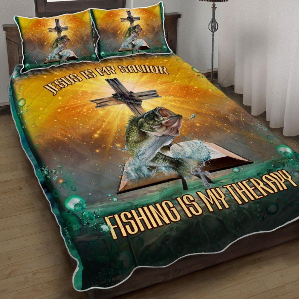 Jesus Is My Savior Fishing Is My Therapy Quilt Bedding Set