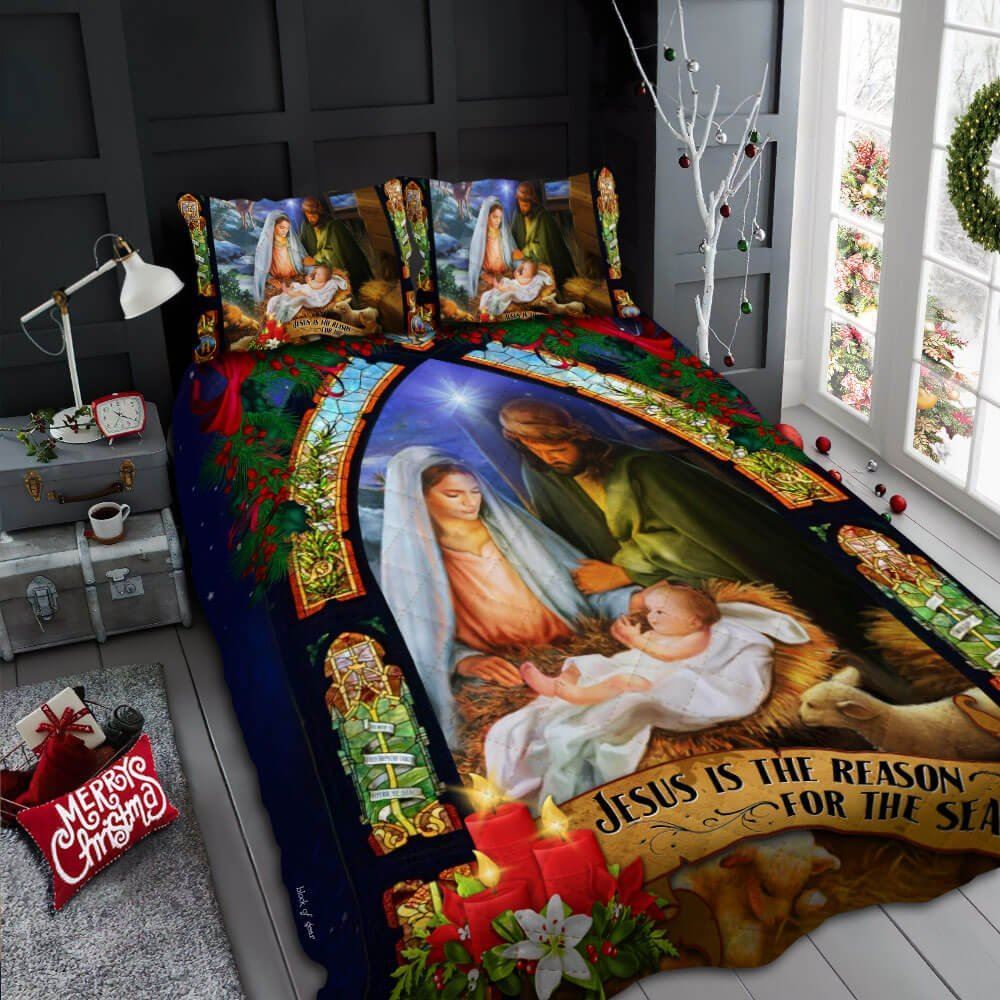 Jesus Is The Reason For The Season Quilt Bedding Set