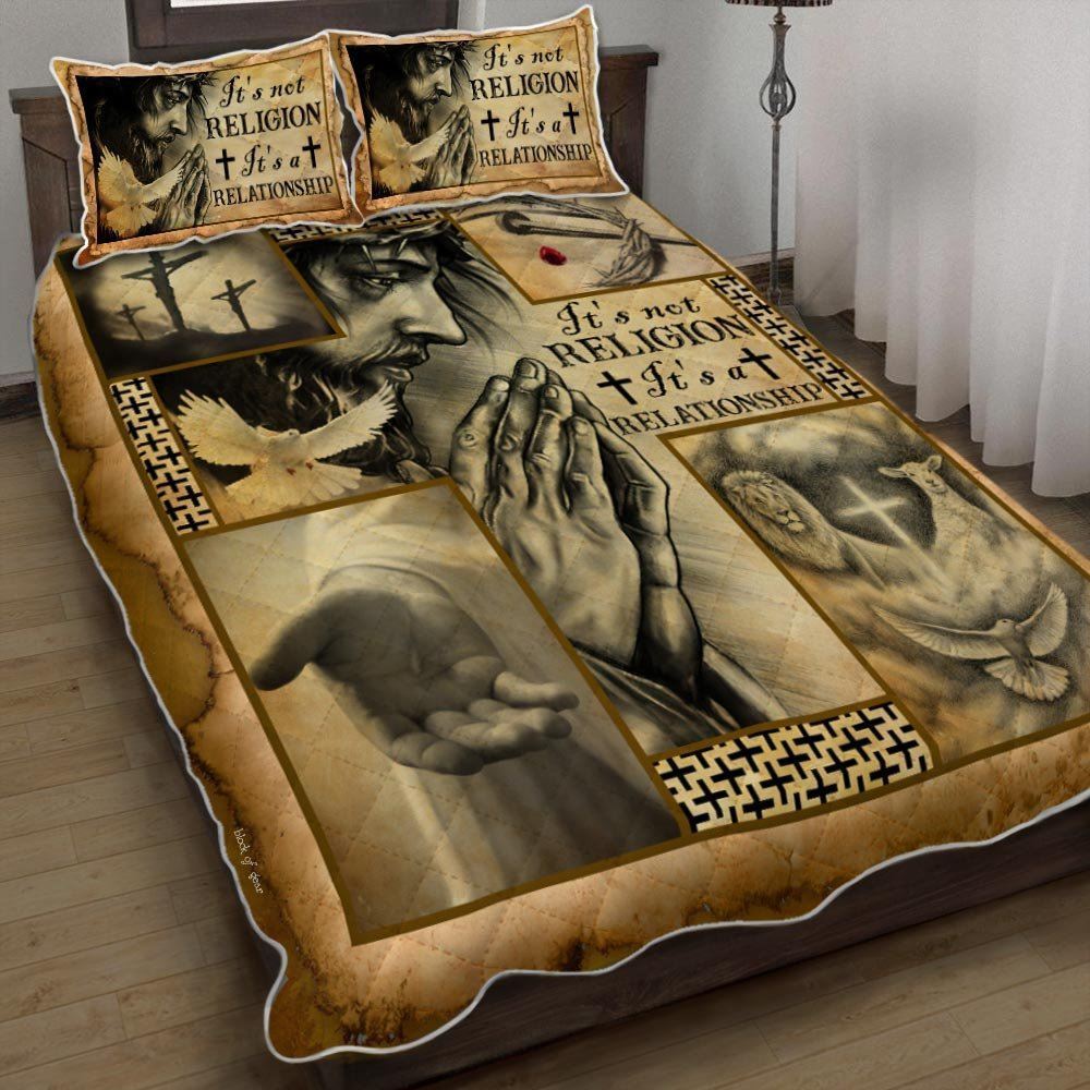 Jesus Its A Relationship Quilt Bedding Set