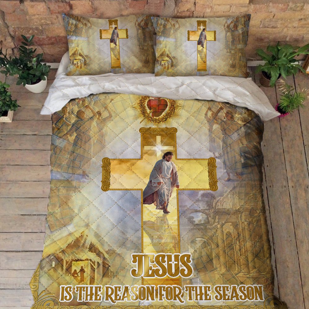 Jesus Quilt Bedding Set Jesus Is The Reason For The Season Ant258qs