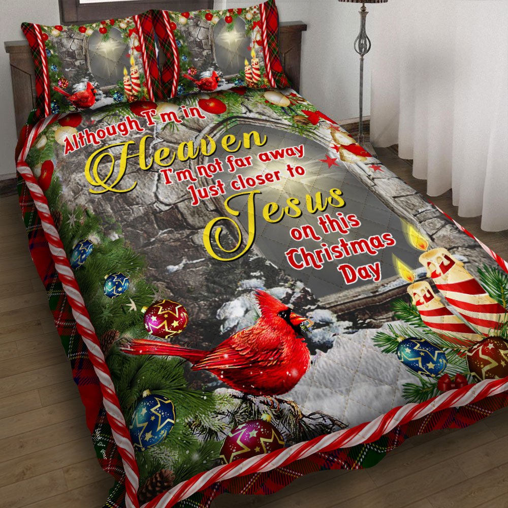 Just Closer To Jesus On This Christmas Day Quilt Bedding Set