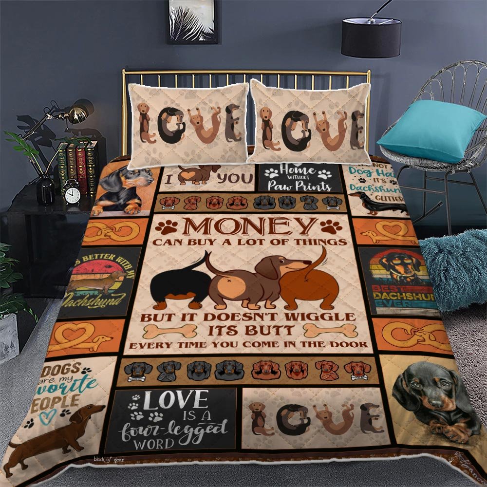 Life Is Better With A Dachshund Quilt Bedding Set