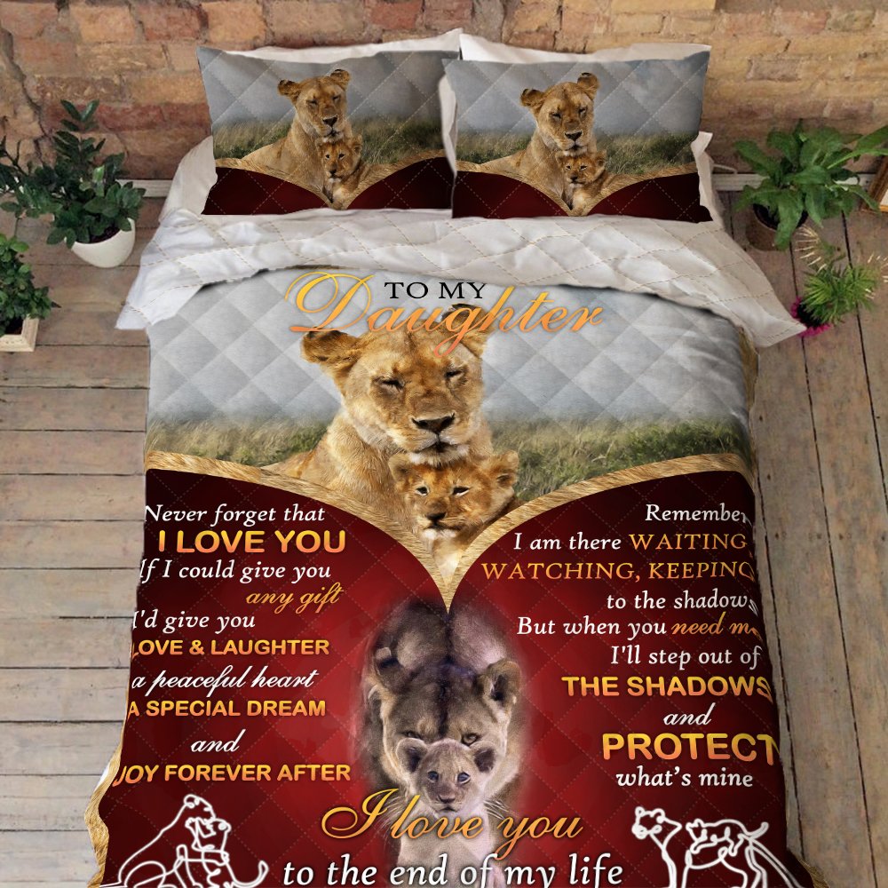 Lion Quilt Bedding Set To My Daughter I Love You To The End Of My Life Bnt393qs