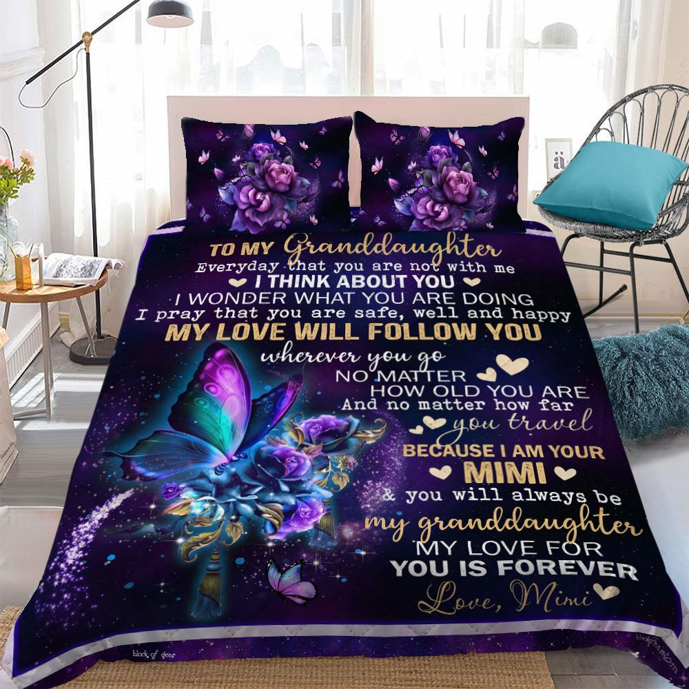 Mimi To Granddaughter My Love For You Is Forever Quilt Bedding Set