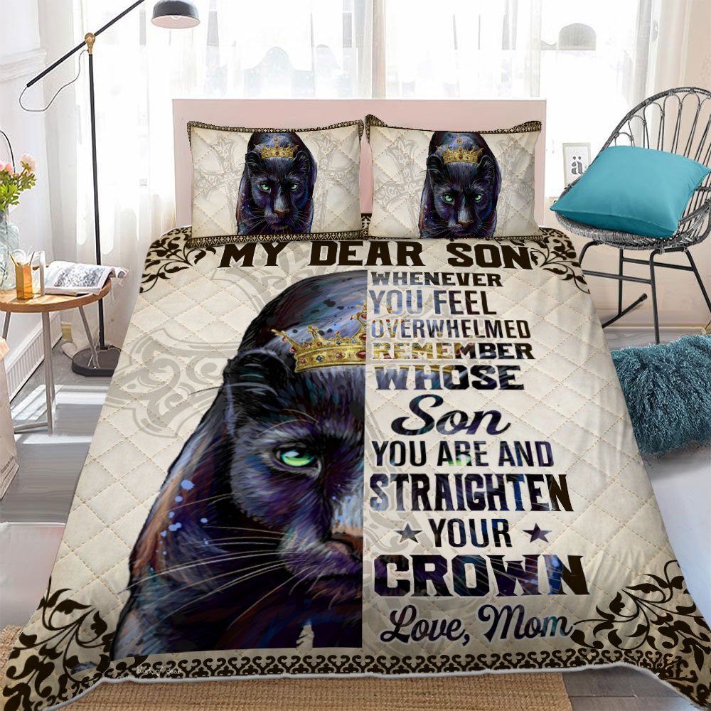 My Dear Son Whenever You Feel Overwhelmed Mom Panther Quilt Bedding Set