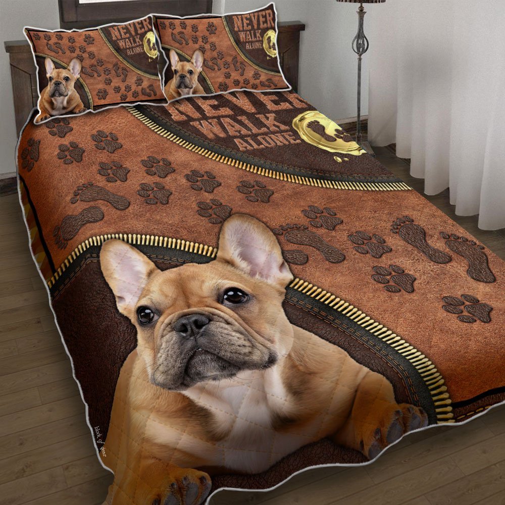 Never Walk Alone Bulldog Lover Quilt Bedding Set-tifj3